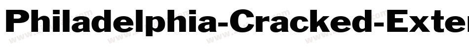 Philadelphia-Cracked-Extended Normal字体转换